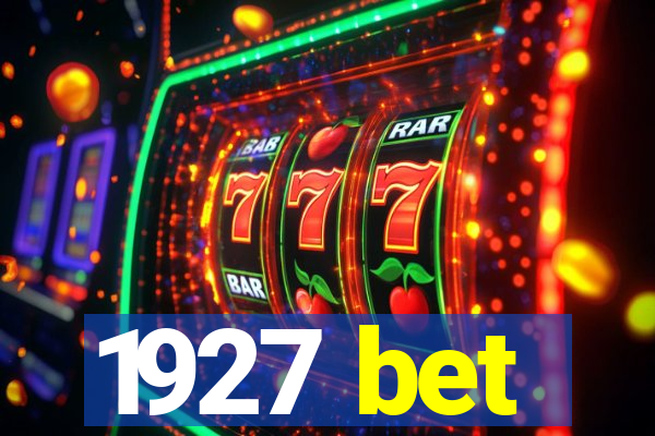 1927 bet